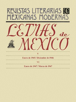 cover image of Letras de México V, enero de 1945--diciembre de 1946--VI, enero-marzo de 1947